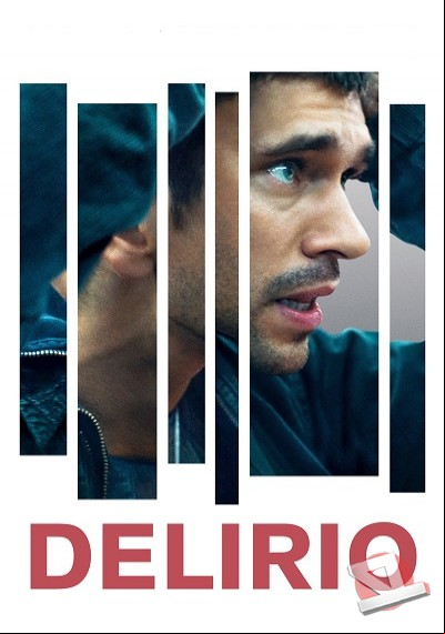 ver Delirio