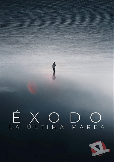 ver Éxodo: La última marea