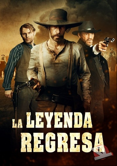 ver La leyenda regresa