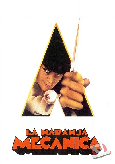 ver La naranja mecánica