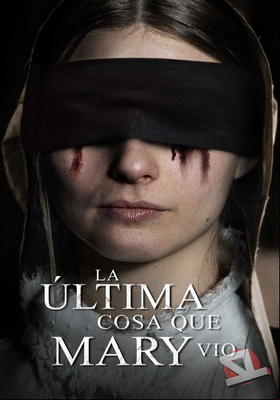 ver La última cosa que Mary vio