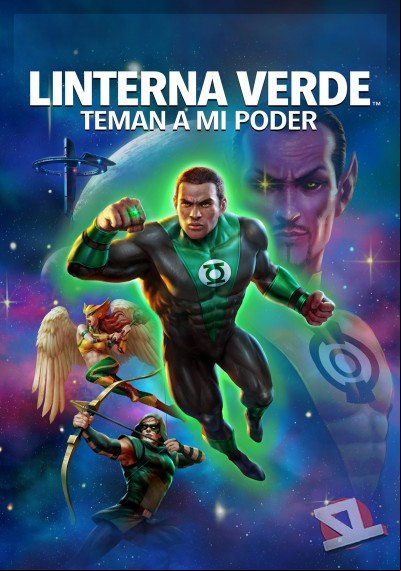 ver Linterna Verde: Teman a mi poder